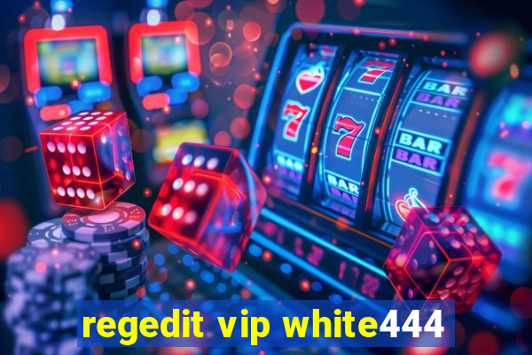 regedit vip white444